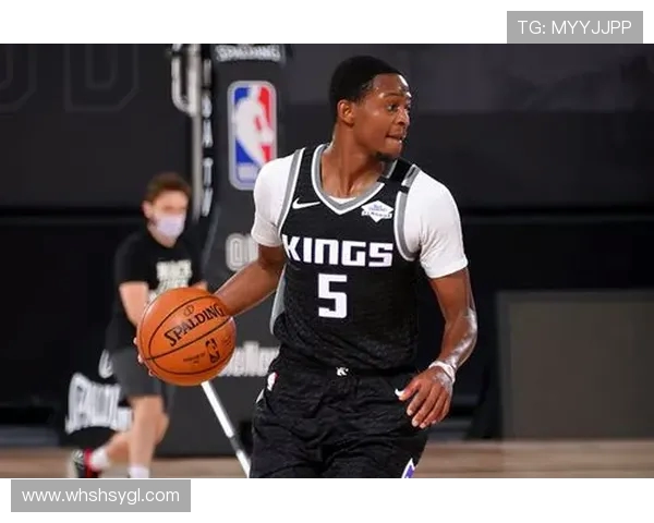 德阿隆福克斯：年轻天才如何引领国王队重返辉煌之路